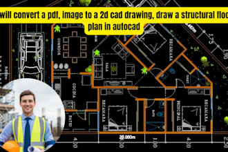 convert a pdf and images to a 2d cad drawing and draw structural floor plan
