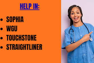 do assigned tasks, wgu,sophia nursing,touchstone