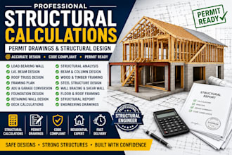 provide structural calculations, permit drawings and structural design