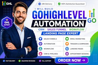 build gohighlevel automation CRM sales funnel workflow landing page expert