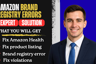 restore amazon health, and fix amazon brand registry issues