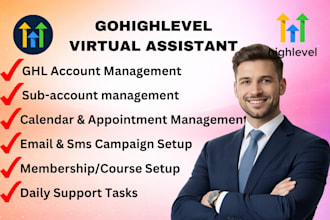 be your gohighlevel ghl virtual assistant VA ghl workflow expert
