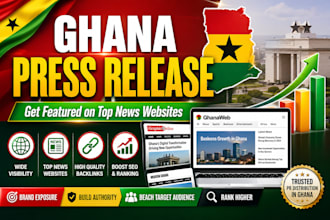 submit your press releases to major websites in ghana