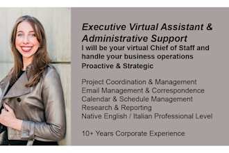 provide executive virtual assistant and administrative support