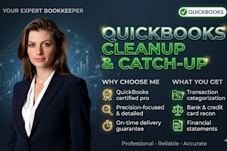 do quickbooks cleanup, catch up bookkeeping, bank reconciliation for messy books