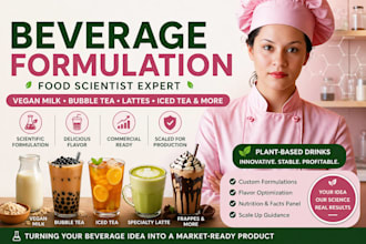 develop and formulate plant based beverages, bubble tea and latte recipes