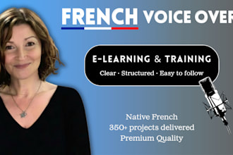 deliver a clear french voice over for your elearning, content