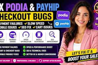 fix podia payhip checkout bug payment fail slow speed mobile issue seo cart
