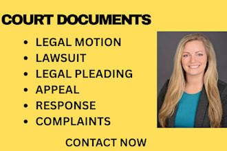 draft legal pleadings, motions, responses and legal documents professionally
