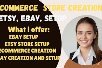 do ecommerce store setup and ecommerce store management