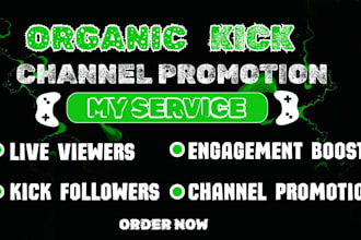 do organic kick channel promotion to increase live viewers and engagement