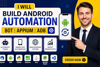 build android automation bot appium adb mobile app automation scraping system