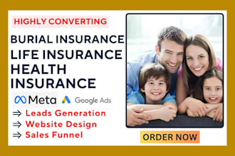 generate life insurance health insurance burial insurance leads, build website