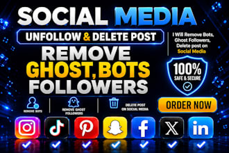 manually remove,unfollow fake followers, delete post on social media