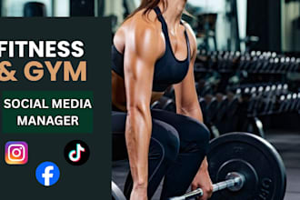 be your social media manager for fitness, gym and workout brands