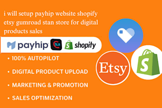 setup payhip website shopify etsy gumroad stan store for digital products sales