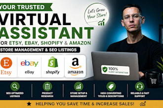 be your etsy ebay shopify virtual assistant for SEO listings store growth