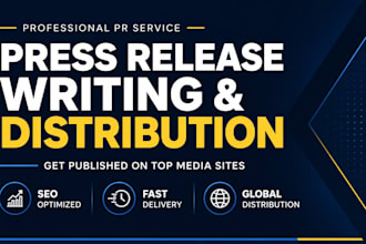 write and do press release distribution PR publishing