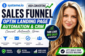 build high converting systeme io sales funnel optin landing page automation CRM