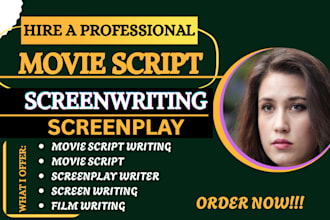 screenplay, screenwriting, scriptwriting, movie script, film script