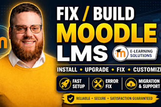 fix, install, upgrade, migrate and customize moodle lms, elearning website