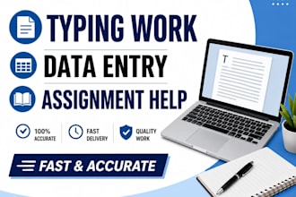 do bcom assignments, notes typing and data entry professionally
