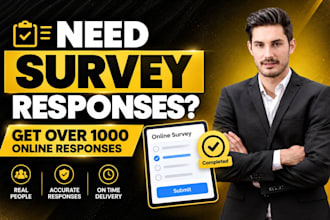 provide 1000 targeted online survey responses for your survey questionnaire