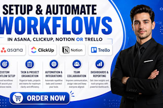 set up and automate workflows in asana, clickup, notion, or trello