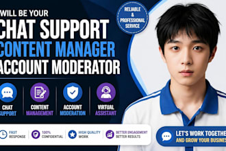 be your chat support content management account moderator