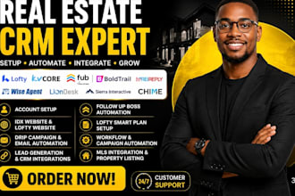 setup lofty CRM, kvcore,rei reply, boldtrail, follow up boss and idx website