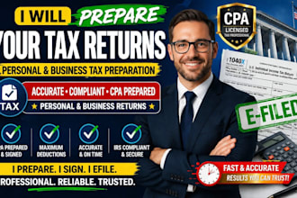 prepare, sign and efile your US personal, business tax returns as a licenced cpa