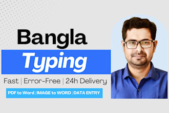 do fast bangla typing, PDF to word conversion and data entry