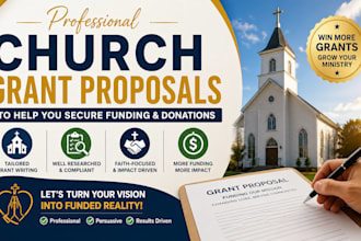 write church grant proposals to help you secure funding and donations