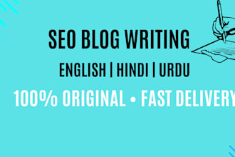 write SEO blog articles in english hindinand urdu