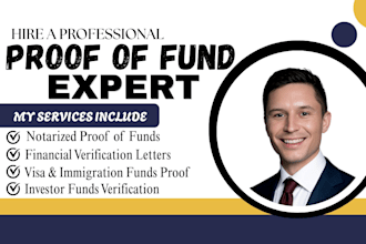 provide notarized proof of funds documentation for funding and application