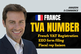 get your french tva number, amazon and ecommerce vat registration
