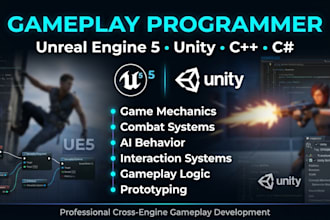 develop polished gameplay systems in unreal engine or unity