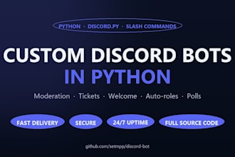 develop a custom discord bot for you