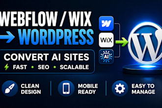 migrate webflow wix to wordpress or convert ai website to wordpress