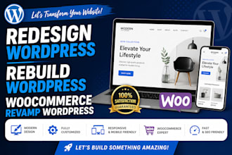 redesign wordpress website rebuild wordpress woocommerce revamp wordpress