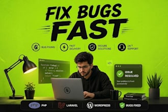 fix PHP, laravel, wordpress bugs and errors fast