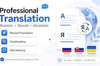 professionally translate in slovak, russian, ukrainian and english texts