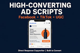 write high converting facebook and tiktok ad scripts for ecommerce