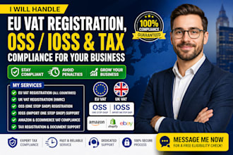 register your eu vat, oss, ioss and ensure tax compliance