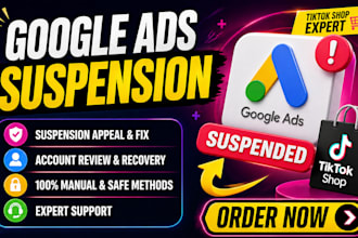 fix google ads account suspension unsuspend and reactivate suspended account