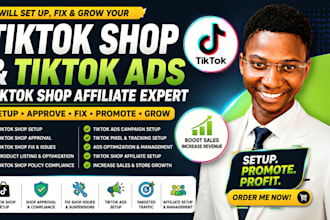 setup and approve tiktok shop, fix tiktok shop, tiktok ads tiktok shop affiliate