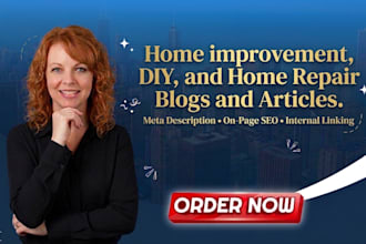 write SEO home improvement, DIY, and home repair blogs
