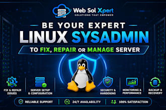 be your expert linux sysadmin to fix repair or manage server admin ubuntu