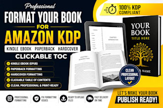 format your book for amazon KDP kindle ebook paperback hardcover clickable toc
