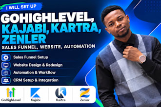set up a gohighlevel, kajabi, kartra, zenler, sales funnel, website, automation